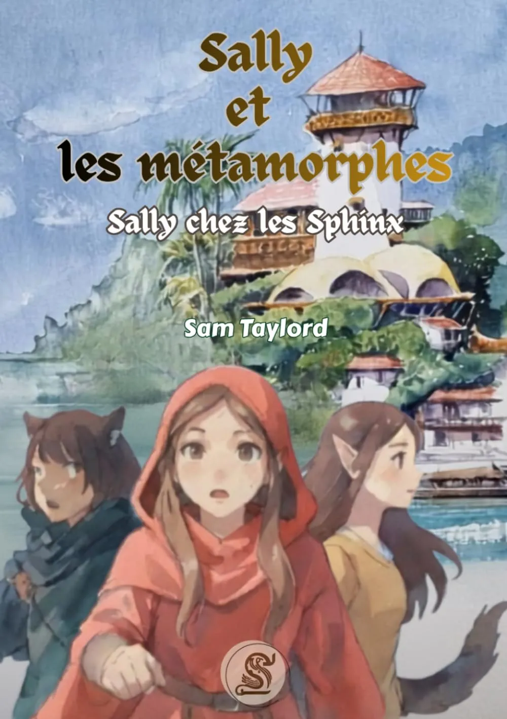 Couverture de Sally et les métamorphes - Sally chez les Sphinx Tome 2